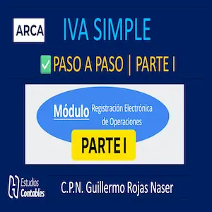 Primera parte del IVA SIMPLE ARCA, Módulo de Registración Electrónica de Operaciones, explicado paso a paso